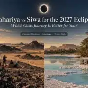Bahariya Black Desert and Siwa Oasis compared for the 2027 total solar eclipse in Egypt